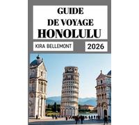 HONOLULU GUIDE DE VOYAGE 2026