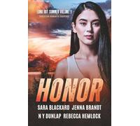 Honor: A Christian Romantic Suspense Anthology: 3 (Long Hot Summer: Christian Romantic Suspense)