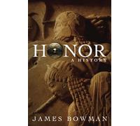 Honor: A History