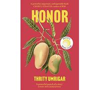 Honor: A Powerful Reese Witherspoon Book Club P. Umrigar Paperback