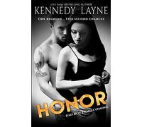 Honor (Bad Boy Homecoming Book 4): Volume 4
