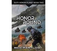 Honor Bound (Duty, Honor, Planet)