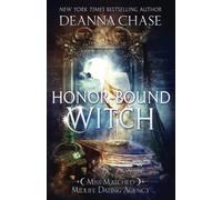 Honor-bound Witch: 2 (Miss Matched Midlife Dating Agency)
