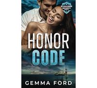 Honor Code: A thrilling, enemies-to-lovers romance: 2 (Blackthorn Security)