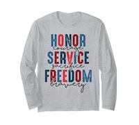 Honor Courage Service Sacrifice Freedom Bravery Veterans Day Long Sleeve T-Shirt