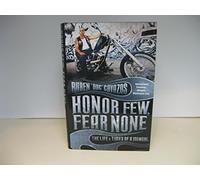 Honor Few, Fear None: The Life and Times of a Mongol