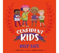 Honor Head Confident Kids : Keep Safe Paperback Book Honor Head Multicolor