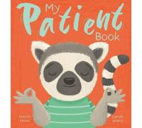 Honor Head My Patient Book Hardback Honor Head Multicolor