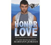 Honor Love: Saints Protection & Investigations: 5