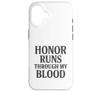 Honor Runs Through My Blood. Vintage Military Style. Case for iPhone 16
