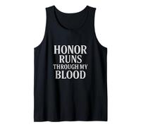 Honor Runs Through My Blood. Vintage Military Style. Tank Top