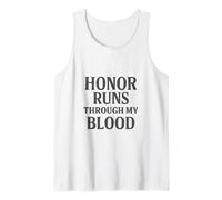 Honor Runs Through My Blood. Vintage Military Style. Tank Top