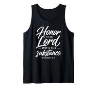 Honor The Lord with Thy Substance Proverbs 3:9 Bible Faith Tank Top