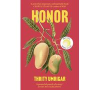 Honor Thrity Umrigar Paperback Swift Press Modern and contemporar