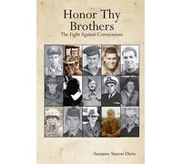 Honor Thy Brothers: The Fight Against Communism