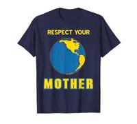 Honor Your Planet Home Earth Day Climate Activism Humor T-Shirt