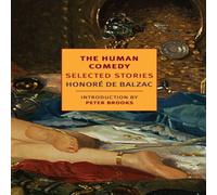 Honore de Balzac Human Comedy Paperback Book Honore de Balzac Multicolor