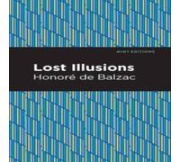 Honore de Balzac Lost Illusions Hardcover Book Honore de Balzac Multicolor