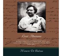 Honore de Balzac Lost Illusions Paperback Book Honore de Balzac Multicolor