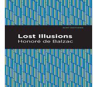 Honore de Balzac Lost Illusions Paperback Book Honore de Balzac Multicolor