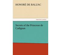 Honore de Balzac Secrets of the Princesse de Cadignan Paperback Book Honore de Balzac Multicolor