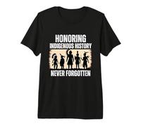 Honoring Indigenous History Native American Indian Day Pride Premium T-Shirt