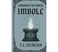 Honoring The Wheel: Imbolc