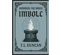 Honoring The Wheel: Imbolc