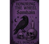 Honoring The Wheel: Samhain
