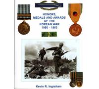 Honors, Medals and Awards of the Korean War
