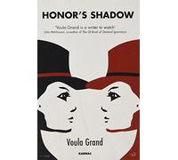 Honor's Shadow (The Karnac Library)