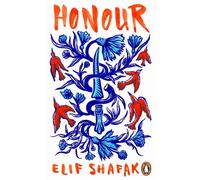 Honour: A gripping historical novel about love, betrayal and clashing cultures – Penguin Books