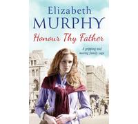 Honour Thy Father: 2 (Redmond Family Duology, 2)