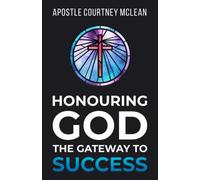 Honouring God the Gateway to Success