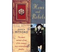 Hons and Rebels: Hons & Rebels by Jessica Mitford (20-Jun-1999) Paperback