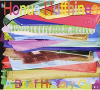 Honus Huffhines, The - A Brief History Of...