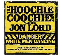 Hoochie Coochie Men - Danger White Men Dancing