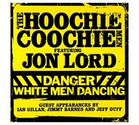 Hoochie Coochie Men - Danger White Men Dancing [Plus DVD]