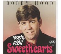 Hood, Bobby - Rock & Roll Sweethearts