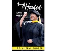Hood to Hooded: A Black Woman's Choice to Rise