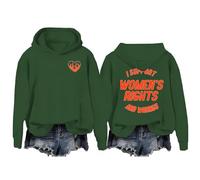 Hoodies For Women I Support 's Rights And Wrongs Holiday Activewear Long Sleeve Ladies Hoodie Pullover Hooded Sweatshirts Fall Trendy Winter Comfy Causal (Green, XL) Ladies Padded Coats