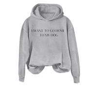 Hoodies For Women I Want To Go Home To My Dog Holiday Activewear Long Sleeve Ladies Hoodie Pullover Comfy Causal Winter Fall Trendy Hooded Sweatshirts (Grey, XL) Ladies Waterproof Coats