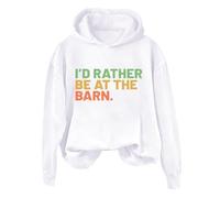 Hoodies For Women I'd Rather Be At The Barn Holiday Activewear Long Sleeve Ladies Hoodie Pullover Winter Trendy Comfy Causal Hooded Sweatshirts Fall (White, M) Heated Jacket Womens