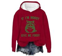 Hoodies for Women If I'm Moody Give Me Foody Print Sweatshirt Women's Fashion Casual Letter Print Long Sleeve Pullover (B1-Red, XXL)