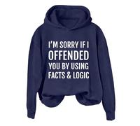Hoodies For Women I'm Sorry If I Offended You By Using Facts Logic Long Sleeve Holiday Activewear Ladies Hoodie Pullover Winter Comfy Causal Trendy Hooded Sweatshirts Fall (Blue, L) Women Jacket