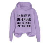 Hoodies For Women I'm Sorry If I Offended You By Using Facts Logic Long Sleeve Holiday Activewear Ladies Hoodie Pullover Winter Comfy Causal Trendy Hooded Sweatshirts Fall (Purple, L) Womens Long Coat