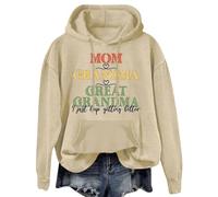 Hoodies For Women Mom Grandma Great I Just Keep Getting Better Pocket Holiday Long Sleeve Ladies Hoodie Pullover Hooded Sweatshirts Winter Comfy Causal Fall (Khaki, XL) Women Christmas Sweatshirt