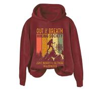 Hoodies For Women Out Of Breath Hiking Society Don't Worry I'll Be There In A Minutes Long Sleeve Ladies Hoodie Pullover Winter Fall Hooded Sweatshirts (Red, 3XL) Ladies Sweatshirts Without Hood