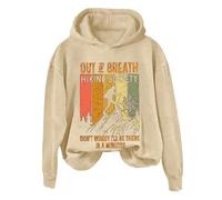 Hoodies For Women Out Of Breath Hiking Society Don't Worry I'll Be There In A Minutes Long Sleeve Ladies Hoodie Pullover Winter Comfy Causal Fall Trendy Hooded Sweatshirts (Khaki, M) Grey Hoodie Women