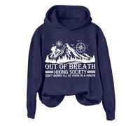 Hoodies For Women Out Of Breath Hiking Society Don't Worry I'll Be There In A Minutes Long Sleeve Ladies Hoodie Pullover Trendy Winter Fall Hooded Sweatshirts Comfy Causal (Blue, S) Women's Hoodies